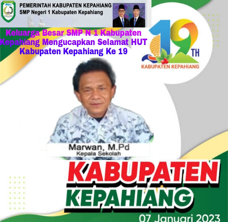 Keluarga Besar SMP N 1 Kabupaten Kepahiang Mengucapkan Selamat HUT Kabupaten Kepahiang Ke19