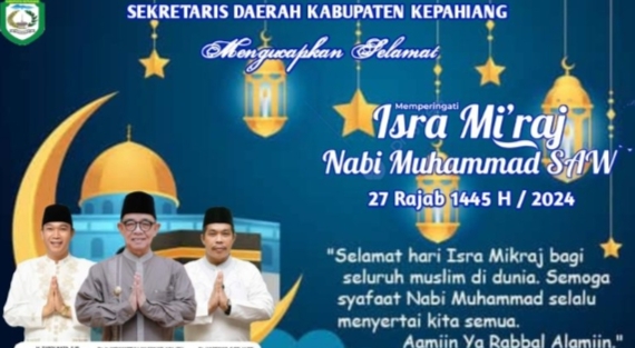 Sekda Kabupaten Kepahiang Mengucapkan Selamat Isra Mi’raj 1445 H/2024 Mngucapkan Selamat